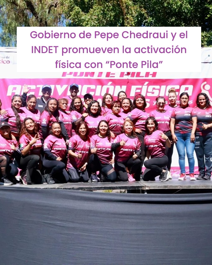 Gobierno de Pepe Chedraui y el INDET promueven la activación física con “Ponte Pila”